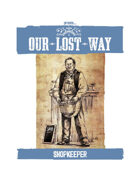 Praxis: Our Lost Way, Shopkeeper