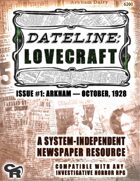 Dateline: Lovecraft #1: Arkham, 1928