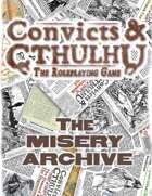 Convicts & Cthulhu: The Misery Archive