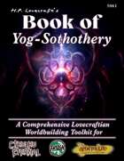 H.P. Lovecraft's Book of Yog-Sothothery