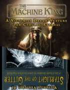 AA-Weird #4: The Machine King / Starlight on the Gutter