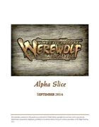 Mind's Eye Theatre: Werewolf The Apocalypse Alpha Slice Playtest Rules