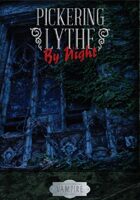 Mind's Eye Theatre: Pickering Lythe