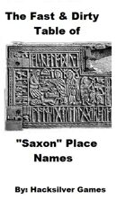 The Fast & Dirty Table of Saxon Place Names