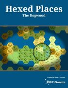 Hexed Places - The Bogwood