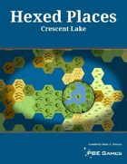 Hexed Places - Crescent Lake