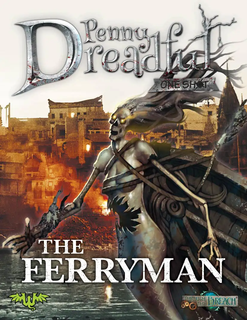 Through the Breach RPG Penny Dreadful One Shot The Ferryman