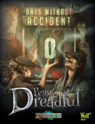 Through the Breach RPG - Penny Dreadful - Days Without Accident