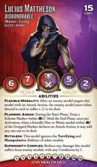 Lucius Mattheson, Dishonorable