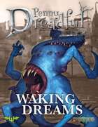 Through the Breach RPG - Penny Dreadful One Shot - Waking Dreams