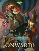 Through the Breach RPG - Onward! (Expansion Book)