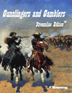Gunslingers and Gamblers: Streamline Edition