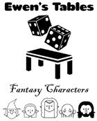 Ewen's Tables: Fantasy Characters