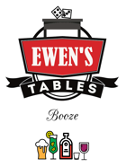Ewen's Tables: Booze