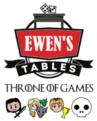 Ewen's Tables: Throne of Games