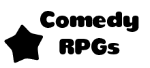 Comedy RPGs