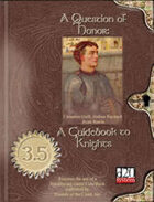 A Question of Honor: A Guidebook to Knights