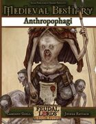 Medieval Bestiary: Anthropophagi