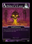 Arbiter's Cast - Custom Card