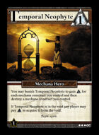 Temporal Neophyte - Custom Card