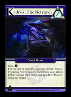Kadruz, The Betrayer - Custom Card