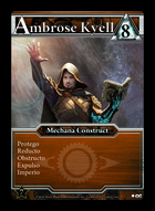 Ambrose Kyell - Custom Card