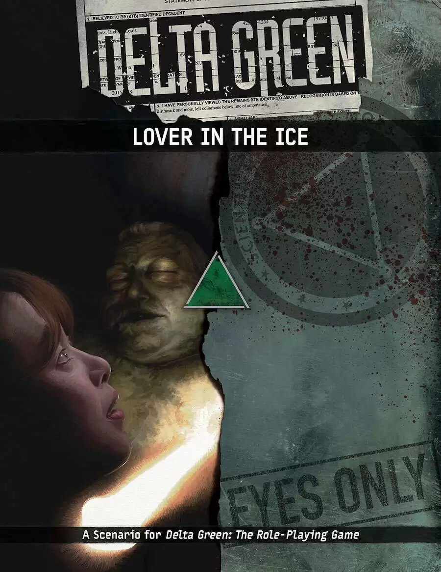 Delta Green: Lover in the Ice - Arc Dream Publishing | Delta Green