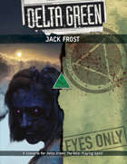 Delta Green: Jack Frost for Roll20 VTT