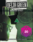 Delta Green: Observer Effect for Roll20 VTT
