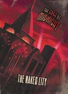 The Edge of Midnight: The Naked City