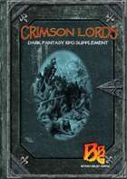 Crimson Lords: Dark Fantasy RPG Supplement