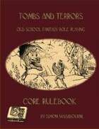 Tombs & Terrors Fantasy Role Playing