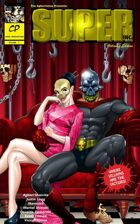 Super Inc. Villain's Edition Volume 1