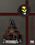 Temple of the Screaming Skull
