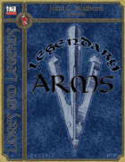 Lores and Legends: Legendary Arms