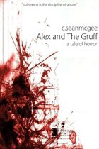 Alex and The Gruff (a tale of horror)