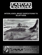 Interludes: A Brief Expedition to Bluffside for C&C