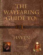 The Wayfaring Guide to Haven 5e