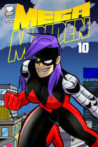 Mega Maiden #10