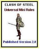 Clash of Steel Miniatures Rules Published Version 2.0