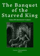 The Banquet of the Starved King
