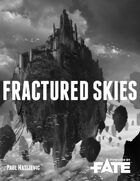 Fractured Skies