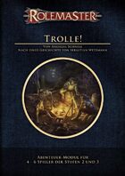 Rolemaster - Trolle!