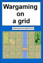 Wargaming on a grid