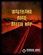 Wasteland Road Battle Map