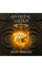 The Inversion Solution (The Alchemancer Book Three) (Audiobook)