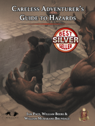 Careless Adventurer's Guide to Hazards