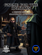 Gnome for the Holidays - A Shadowdark Christmas Adventure