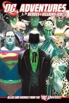 DC ADVENTURES Heroes & Villains, Vol. 2