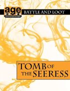 AGE Battle & Loot: Tomb of the Seeress